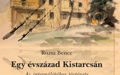 Ruzsa Bence: Egy évszázad Kistarcsán